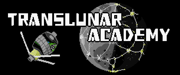 Text: Translunar Academy. Image: in the foreground, a small space colony, with a larger rotating section and a smaller service module section, with three long radiator panels. In the background, the Moon (spaceside) halfways illuminated, with cities and railway tunnels between them.